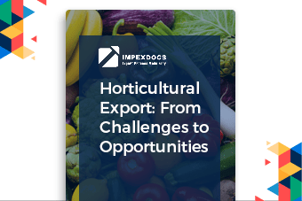 Horticultural Export From Challenges toOpportunities